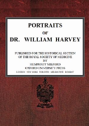 [Gutenberg 49549] • Portraits of Dr. William Harvey